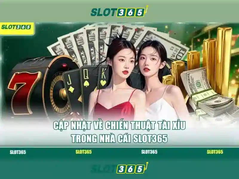 Slot365 - Trải nghiệm đánh bạc trực tuyến đỉnh cao