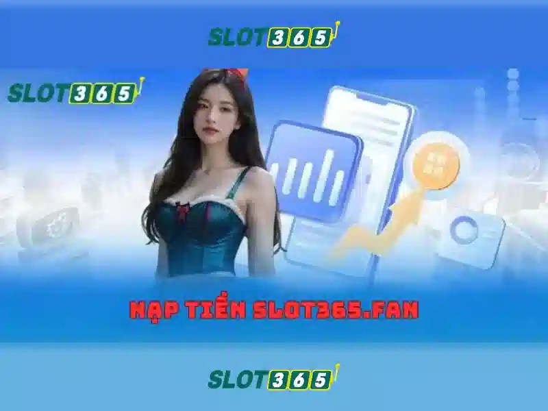 Ưu điểm của Slot365
