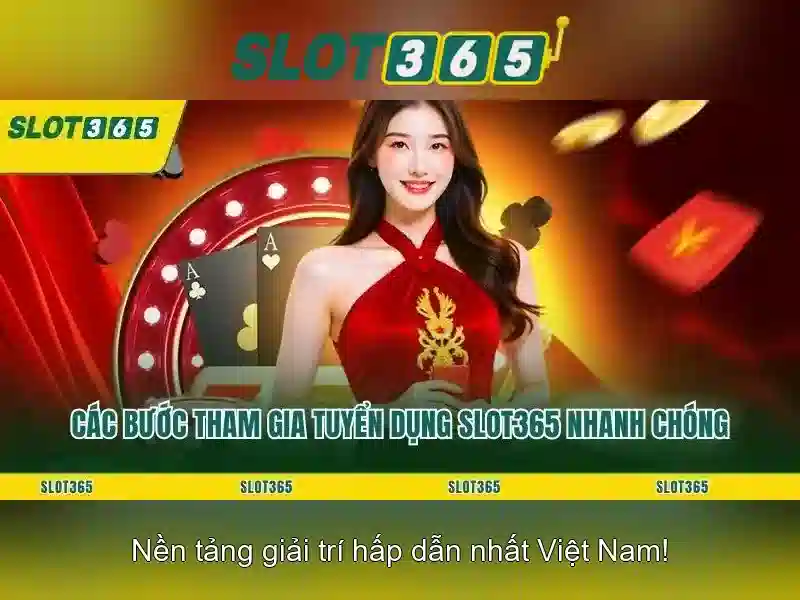 Slot365 - Nền tảng slot trực tuyến được ưa chuộng tại Việt Nam