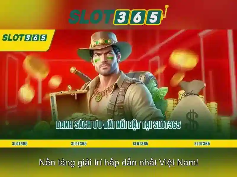 Slot365 - Sân chơi máy đánh bạc trực tuyến uy tín Giao diện nhà cái hoàn hảo