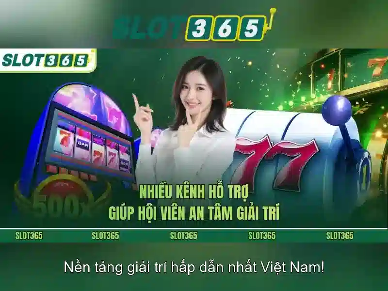 Slot365: Tổng quan về sòng bạc máy slot trực tuyến