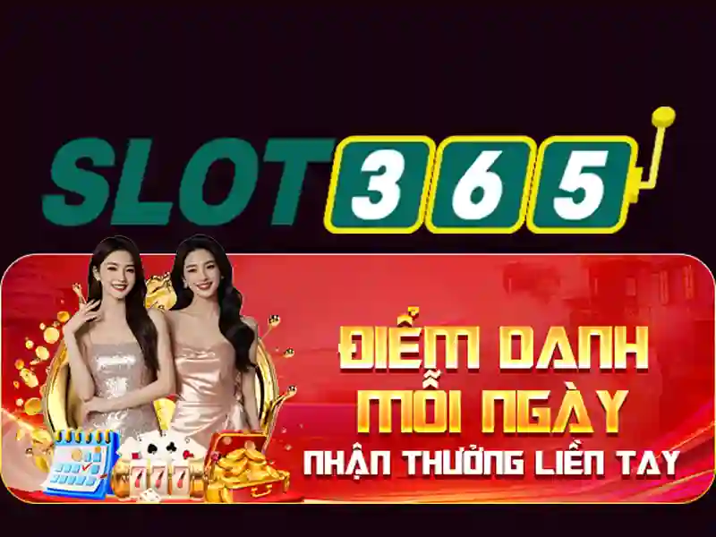 slot365 bet – Trải nghiệm đỉnh cao và thương hiệu